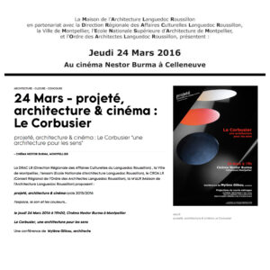 Photo ayant servit pour l'affiche de conférence sur Le Corbusier à Montpellier, 2016.